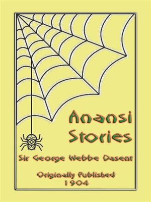 cover image of ANANSI STORIES--13 West African Anansi Children's Stories